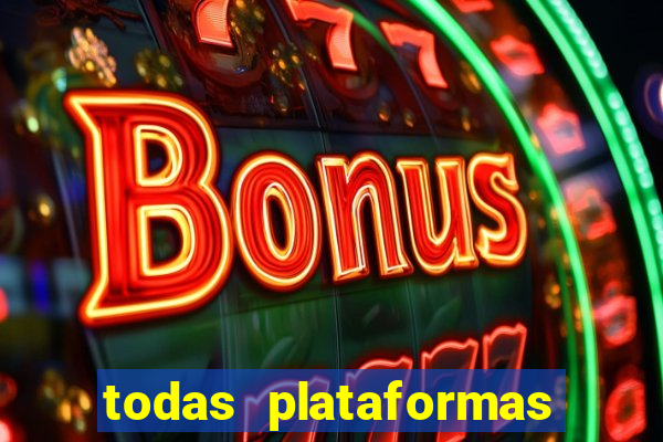 todas plataformas da bet